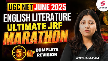 UGC NET English Literature Marathon Class 2025 | Complete UGC NET English By Ayesha Mam