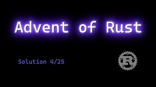 Day 4 - Advent of Code 2022 in Rust