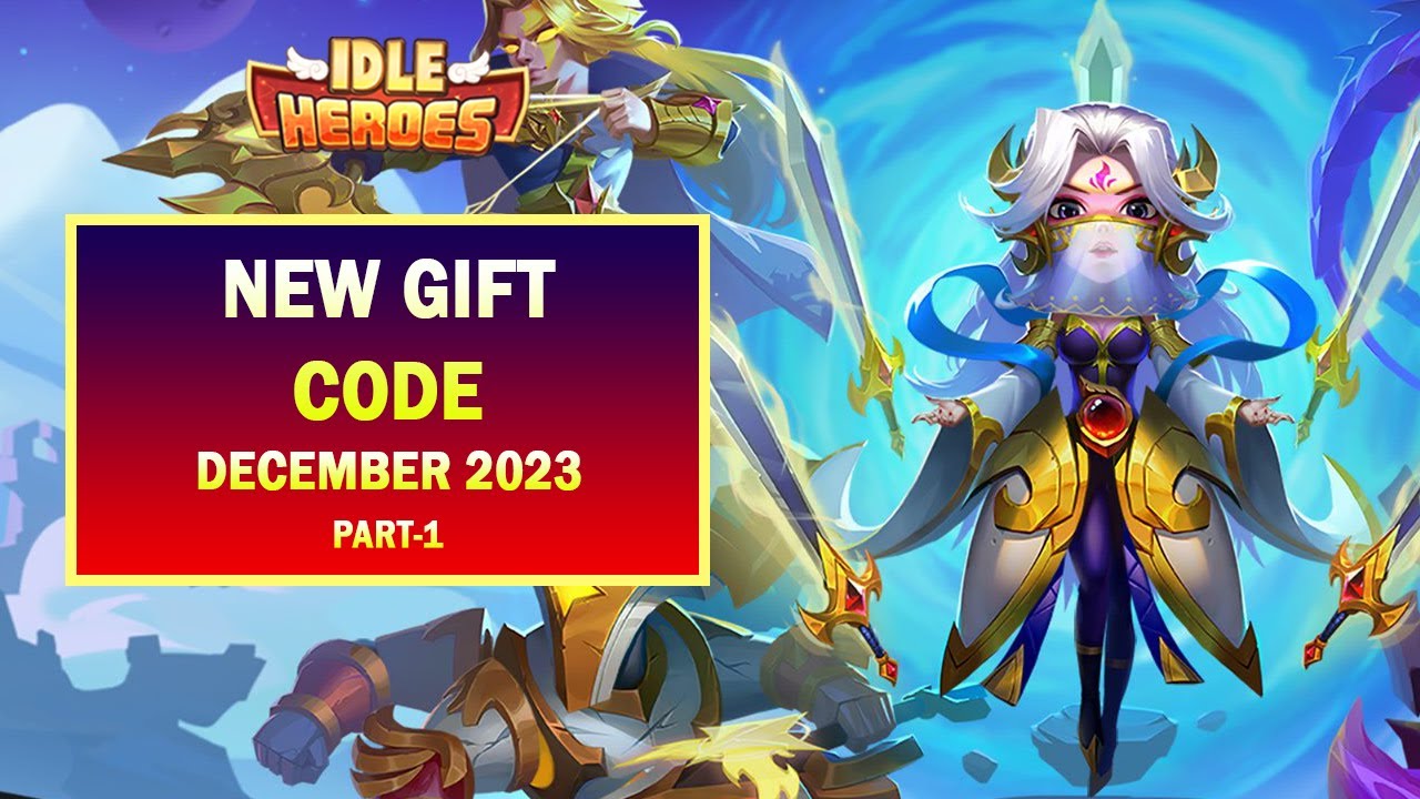 Idle Heroes New Gift Code Idle Heroes New Gift Code December 2023