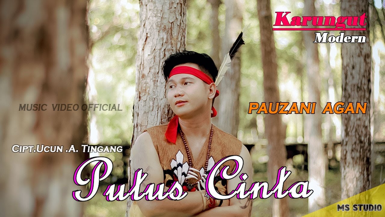 Putus Cinta * PAUZANI AGAN * Karungut Modern M/V Official 