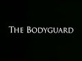 The Bodyguard