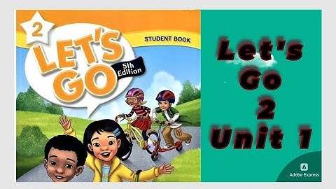 Laten we gaan 2 eenheid 1 (5e editie)