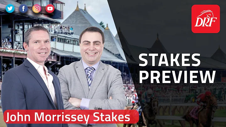 John Morrissey Stakes Preview 2022