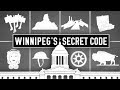 Winnipeg&#39;s Secret Code