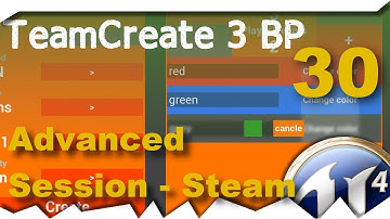 [ue4] Create Team - BP -3- Advanced Session - Steam Multiplayer #30