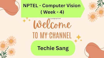 NPTEL Computer Vision – Week 4 (Assignment 4) Solution Techie Sang #Video #short video