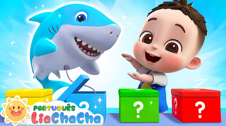 LiaChaCha em Português ☀️ Caixa Surpresa🎁 | Música Infantil & Canção de Ninar