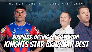 #NRL | Joel and Fletch chat to Knights star Bradman Best about Origin, business and first dates!