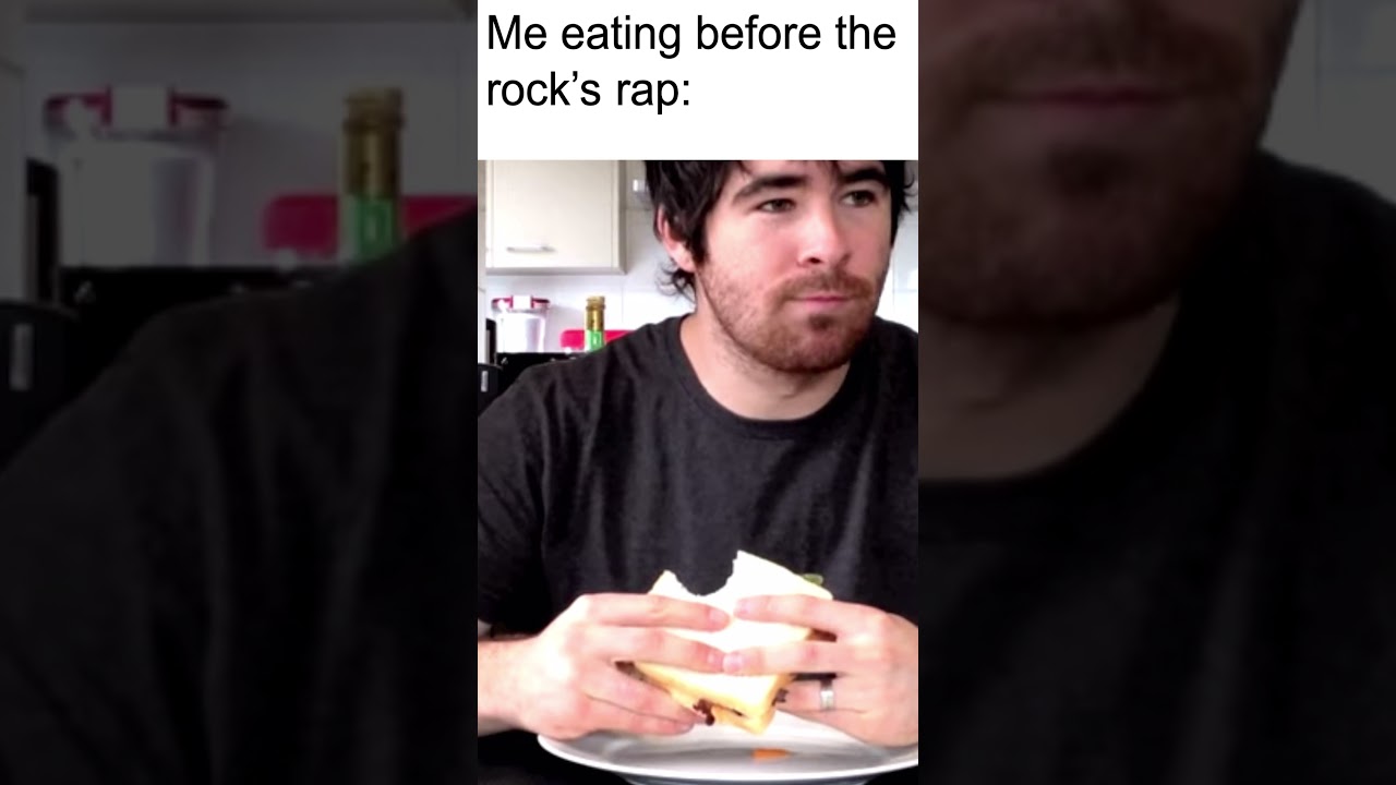 Me eating before and after the rock's rap