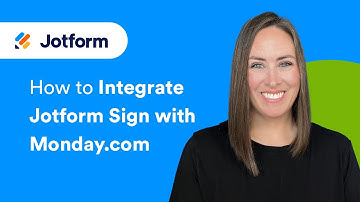 How to Integrate Jotform Sign with Monday.com [2024]