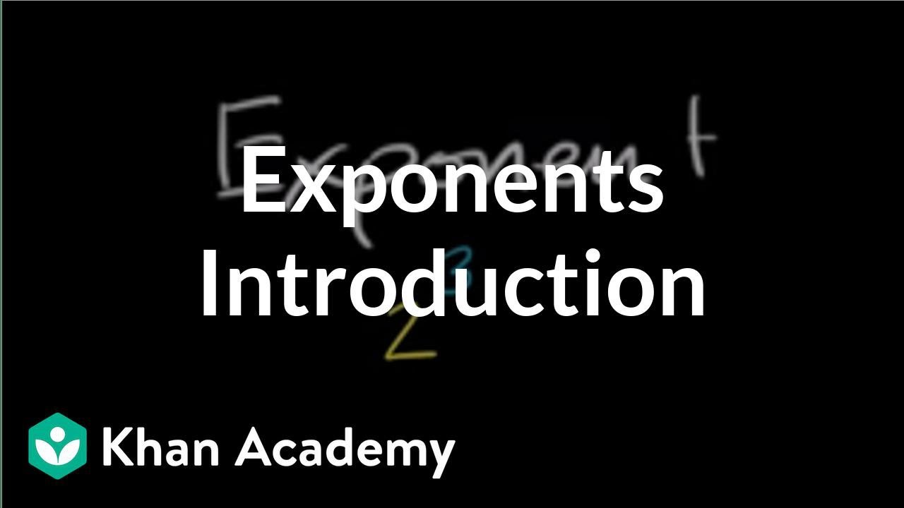 exponent คือ  Update 2022  Introduction to exponents | Pre-Algebra | Khan Academy