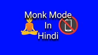 Monk Mode meaning in hindi | Monk Mode in hindi #youtube #education
