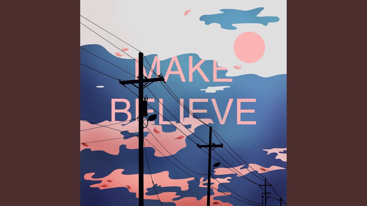 Watch Make Believe on YouTube Watch Make Believe on YouTube