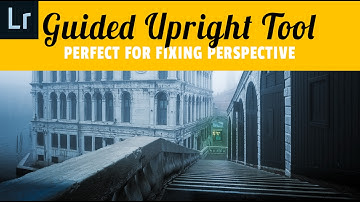 Guided Upright Tool, Fix Perspective in Lightroom