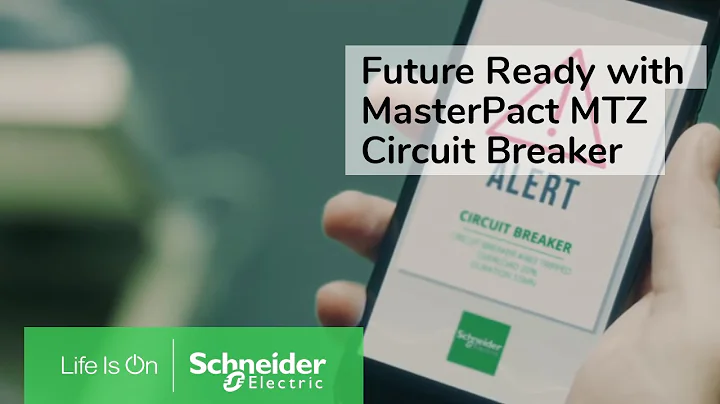 Internet of Things (IoT): Future Ready with Schneider MasterPact MTZ | Schneider Electric