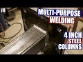 Multi-purpose Welding 4inch Steel Columns | JIMBO'S GARAGE