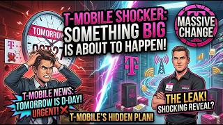 T-Mobile News: Something is About to Happen Tomorrow...