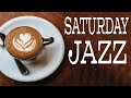 Saturday JAZZ - Soft Instrumental JAZZ For Lazy Weekend