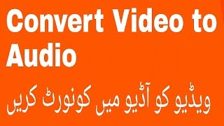 How to convert Video to Mp3 android App