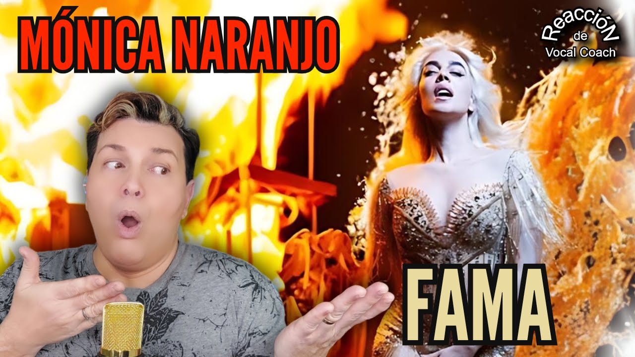 REACCIÓN / REACTION MÓNICA NARANJO * FAMA * POR ADRY VACHET VOCAL COACH