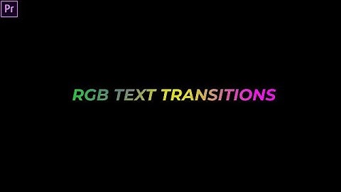 RGB Text Transitions Premiere Pro Presets