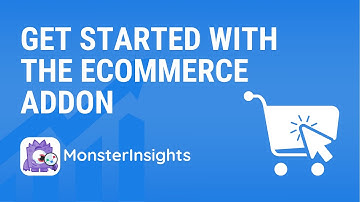 How to Get Started With The Ecommerce Addon
