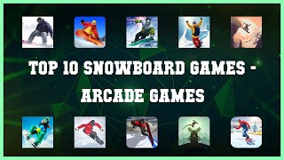 Top 10 Snowboard Games Android App screenshot 1