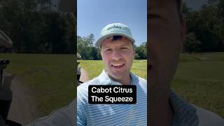 The Squeeze at Cabot Citrus: 10 Holes of Wild Greens, Fun Shots, and Must-Play Vibes ⛳ #TheSqueeze