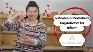 5 Montessori Valentine's Day Activities for Infants