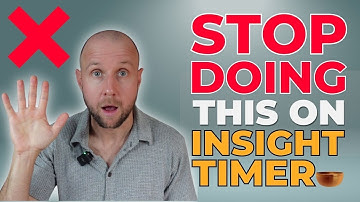 The Top Mistakes Teachers Make on Insight Timer