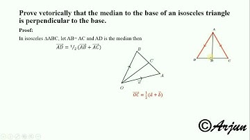 Vector Theorem 14: Median to the base of an isosceles triangle is perpendicular to the base.