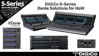 DiGiCo S-Series Dante Solutions for House of Worship