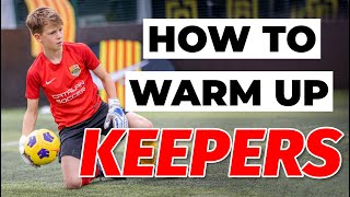 Fun Goalkeeper Warm Up Drills