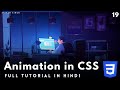 Learn CSS Animation in One Video | Keyframes in Animation | Complete Web Development Course 2023