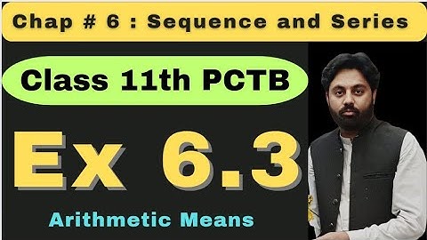 Exercise 6.3 Chapter 6 Class 11 Math New Book 2025 | Punjab Board | Arithmetic Mean 