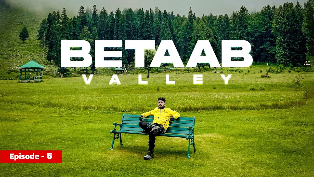 Betab Valley Kashmir Pahalgam - Bangladesh to Ladakh - JessBiker Hasib - Eps - 5