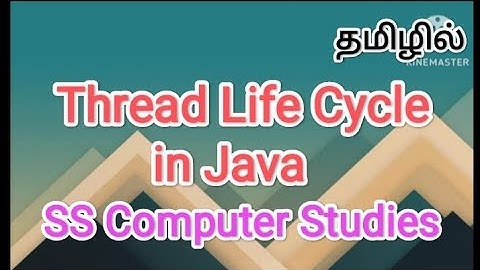 Thread Life Cycle | java in tamil,#sscomputerstudies ,#thread ,#java,#lifecycle