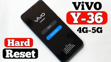Vivo Y36 4G hard reset | Y36 5G hard reset 2023 New version.