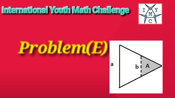 IYMC-2023 (E) solved !!! || International Youth Math Challenge 2023|| Use Headphone ||