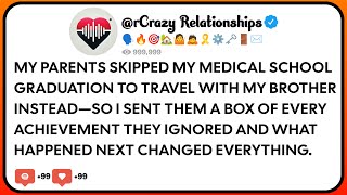 My Parents Skipped My Medical School Graduation To Travel With My Brother Instead—So I Sent Them...