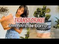 TRANSFORMEI UM FILTRO DE BARRO QUE TAVA NO LIXO #decoração #dolixoaoluxo #plantas