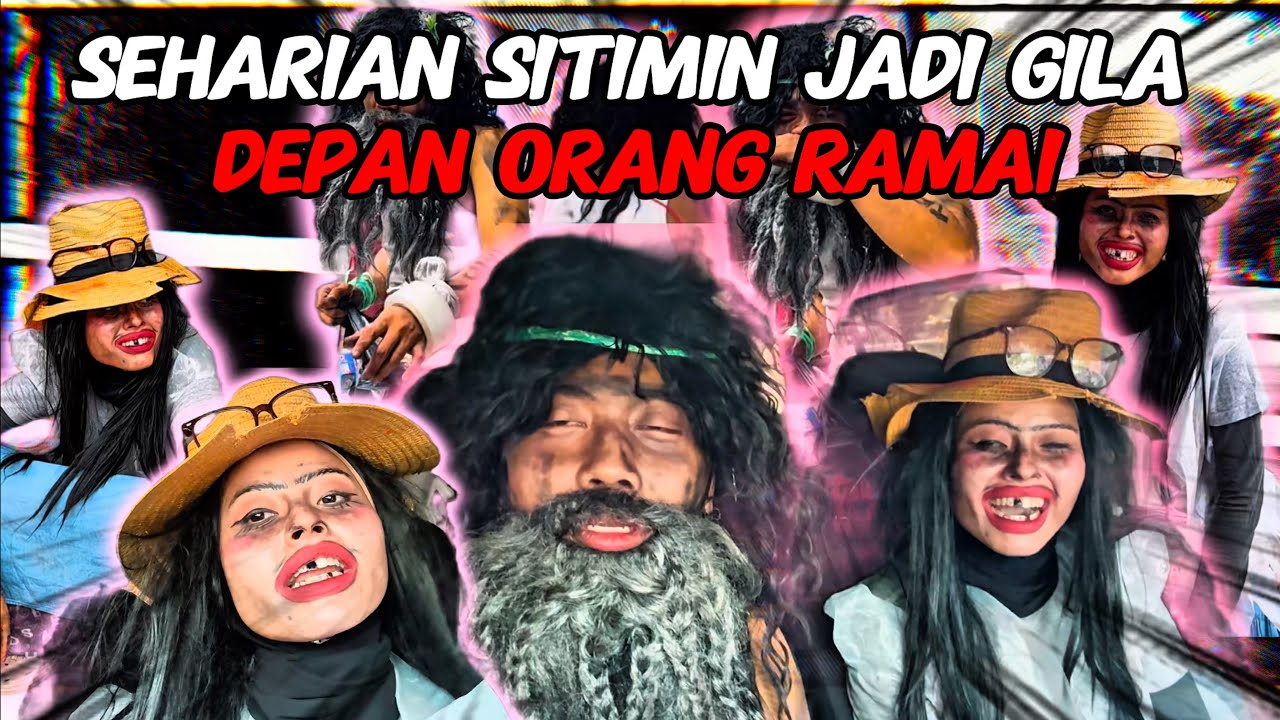 SEHARIAN SITIMIN JADI GILA DEPAN ORANG RAMAI‼️