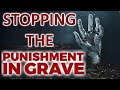 Stopping the punishment in the grave  mohammad alnaqwi