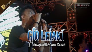 [NEW Live Konser] GIO LELAKI | Hampa [Ari Lasso Cover] [Feel The BLACKGOLD Concert 26 Agustus 2017]