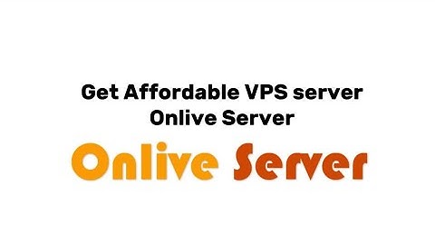 Get Affordable VPS server from Onlive Server 2024 || Onlive server
