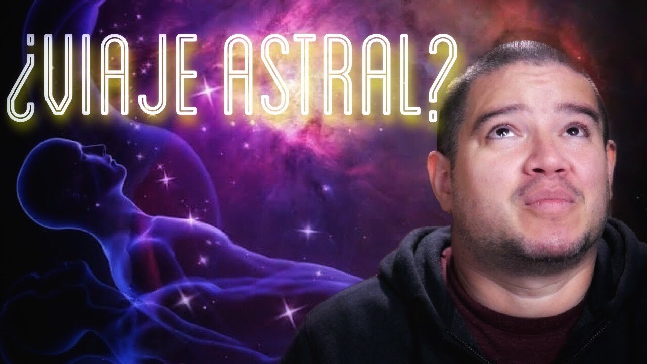 CÓMO SALIR de tu CUERPO: ¿que es la proyección astral? - YouTube