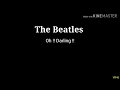 Lirik lagu oh my darling - BY Beatles   Terjemahan