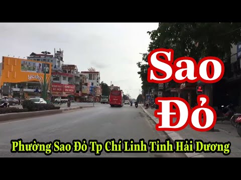 Thành Phố Sao Đỏ - Sao Đỏ - Thành Phố Chí Linh Tỉnh Hải Dương 2021 |  Tân K71