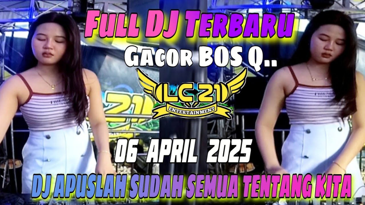 TERBARU ‼️ NONSTOP FULL DJ ‼️ MIX PEMBUKA ‼️OT LC21 ENTERTAINMENT ‼️ FDJ THIA CECE