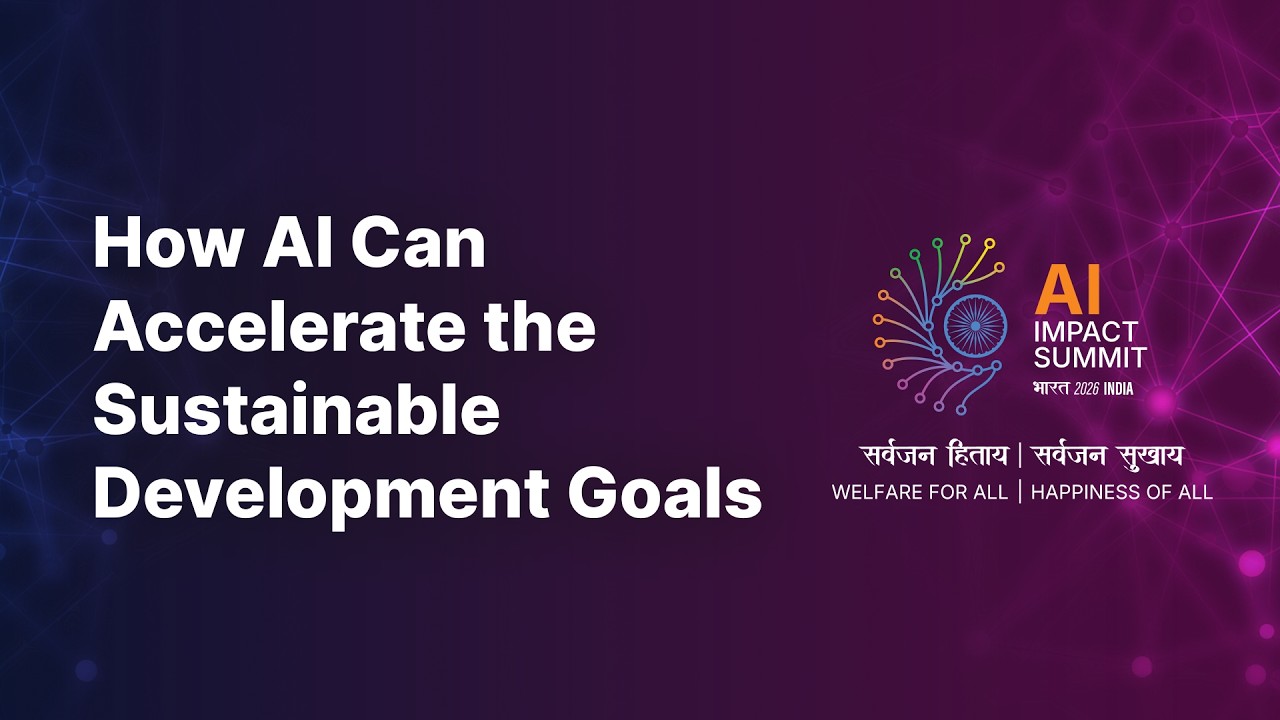 How AI Can Accelerate the Sustainable Development Goals - YouTube